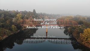 Journey through the American River Parkway video